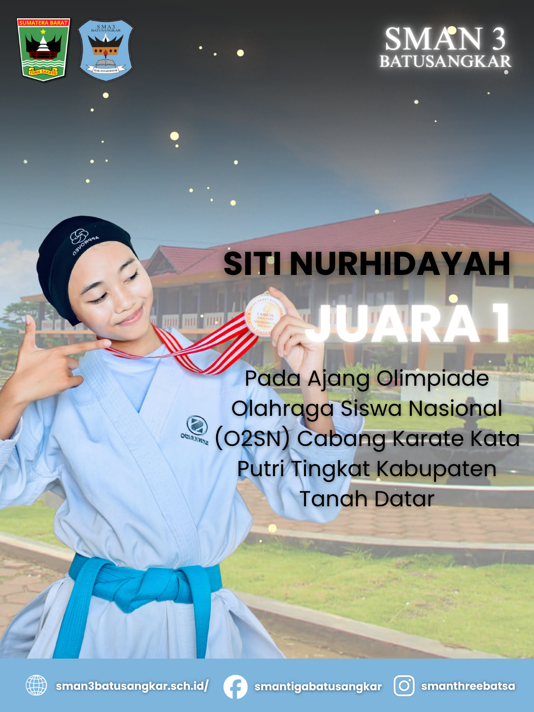 Medali Emas untuk SMANTRI: Atlet Karate SMAN 3 Batusangkar Sabet Juara 1 O2SN Tingkat Kabupaten Tanah Datar Medali Emas untuk SMANTRI: Atlet Karate SMAN 3 Batusangkar Sabet Juara 1 O2SN Tingkat Kabupaten Tanah Datar