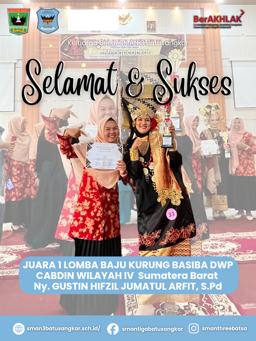 πΈ Elegan dalam Balutan Budaya, Membanggakan Dunia Pendidikan: Ny. Hifzil Jumatul Arfit, S.Pd Raih Juara I Lomba Baju Kurung Basiba DWP Cabang Dinas Pendidikan Wilayah IV Sumatera Barat πΈ Elegan dalam Balutan Budaya, Membanggakan Dunia Pendidikan: Ny. Hifzil Jumatul Arfit, S.Pd Raih Juara I Lomba Baju Kurung Basiba DWP Cabang Dinas Pendidikan Wilayah IV Sumatera Barat